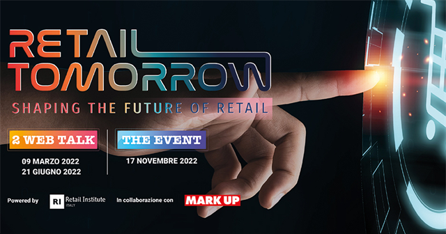 Retail Tomorrow – The Event, l’appuntamento di Retail Institute dedicato all’innovazione e alle nuove tecnologie nel Retail