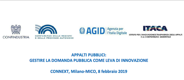 A Connext l'evento "Appalti pubblici: gestire la domanda pubblica come leva di innovazione" - Milano, MiCo - 8 febbraio